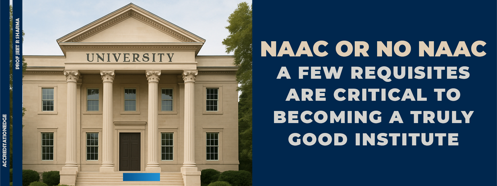 NAAC or NO NAAC